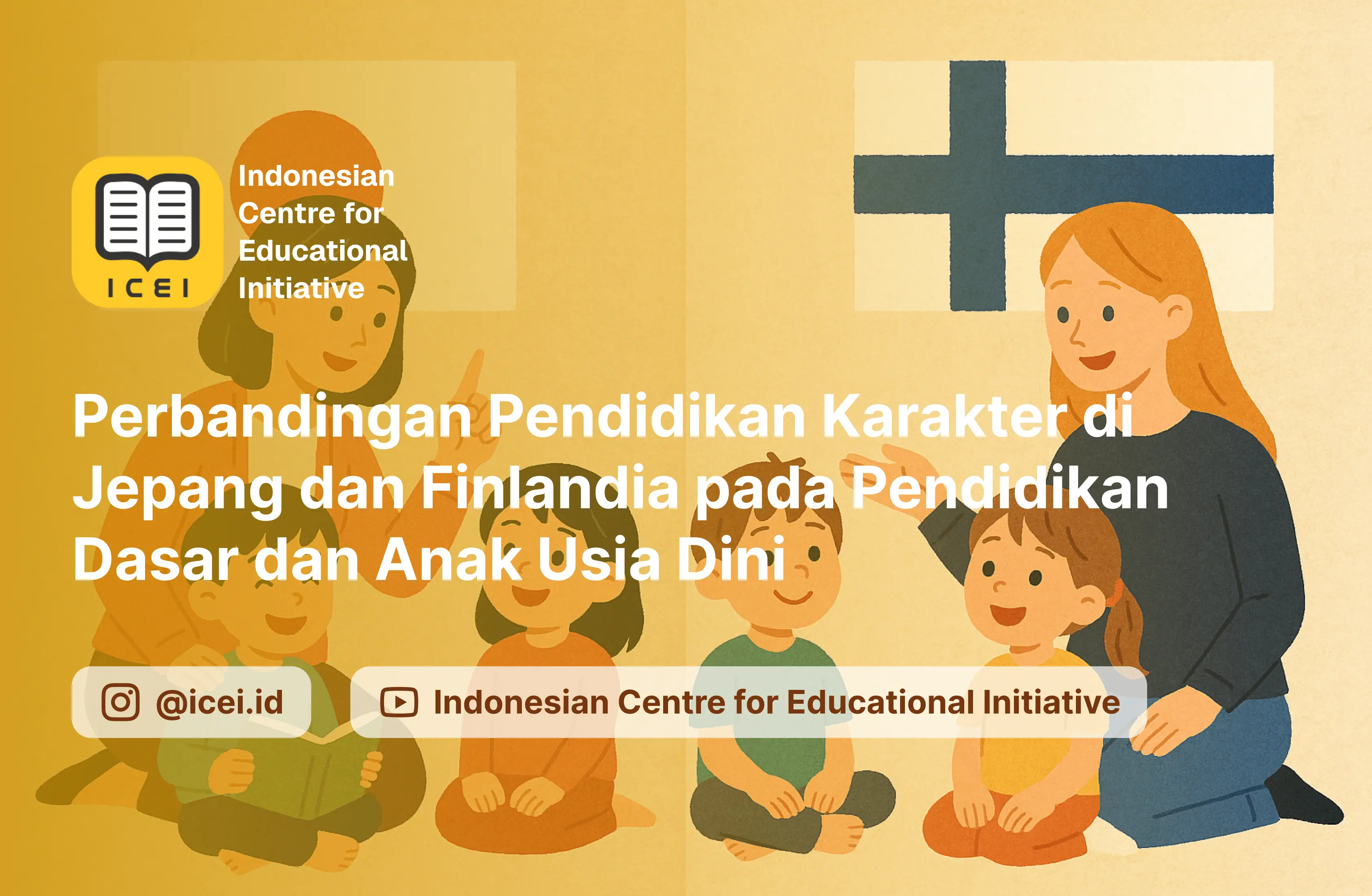 Perbandingan Pendidikan Karakter di Jepang dan Finlandia pada Pendidikan Dasar dan Anak Usia Dini